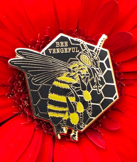 Bee Vengeful, Hard Enamel Lapel Pin Badge